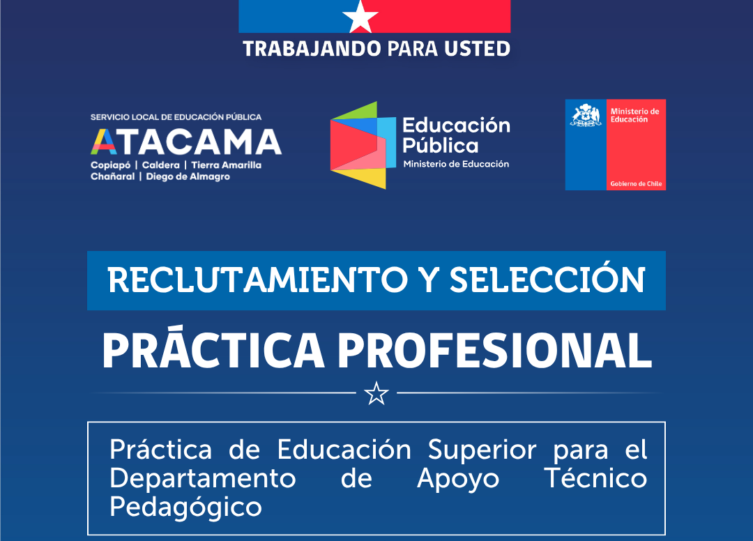 SLEP Atacama abre convocatoria para práctica profesional en Apoyo Técnico Pedagógico