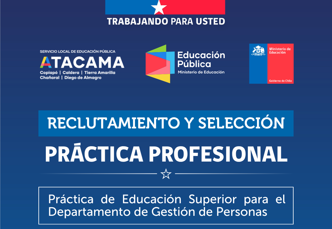 Convocatoria de práctica profesional en Gestión de Personas de SLEP Atacama abre postulaciones
