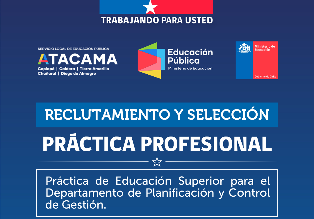 Convocan a práctica profesional en Planificación y Control de Gestión de SLEP Atacama